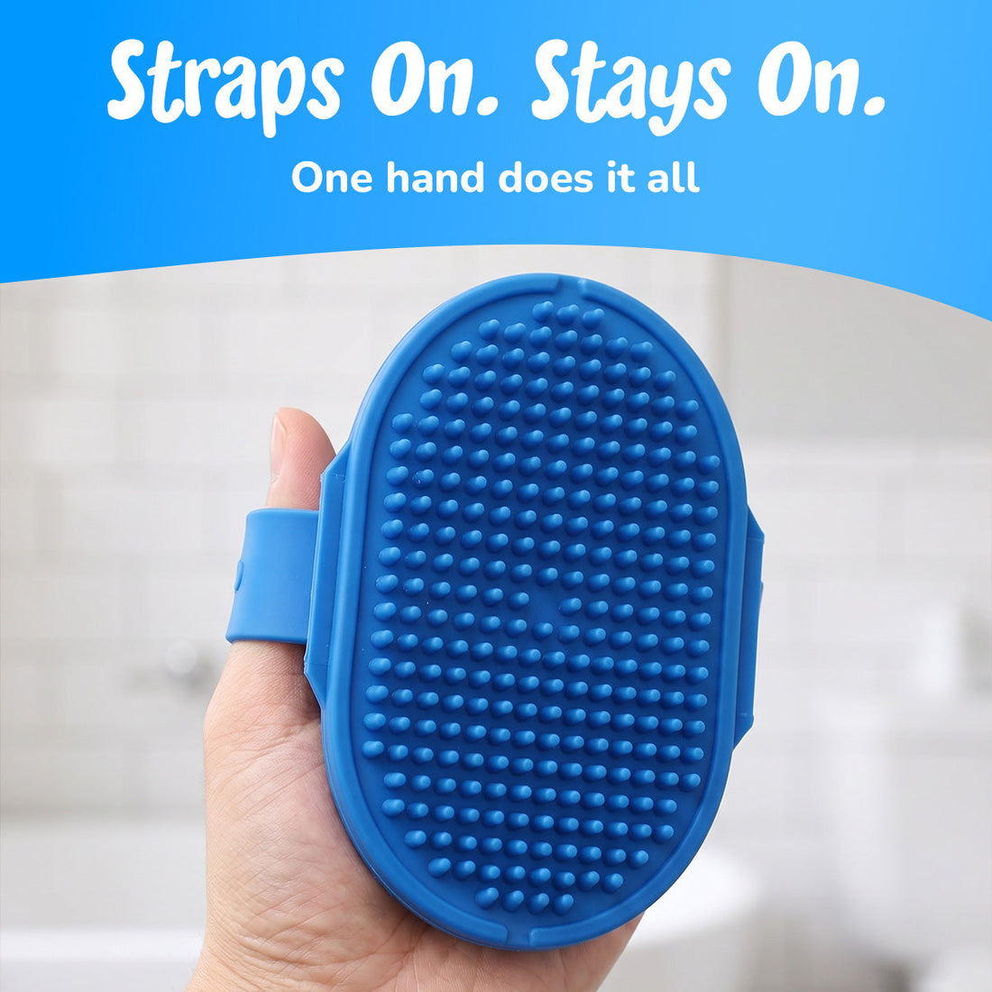 Straps on, stays on: the brush held by the elastic strap, one hand does it all